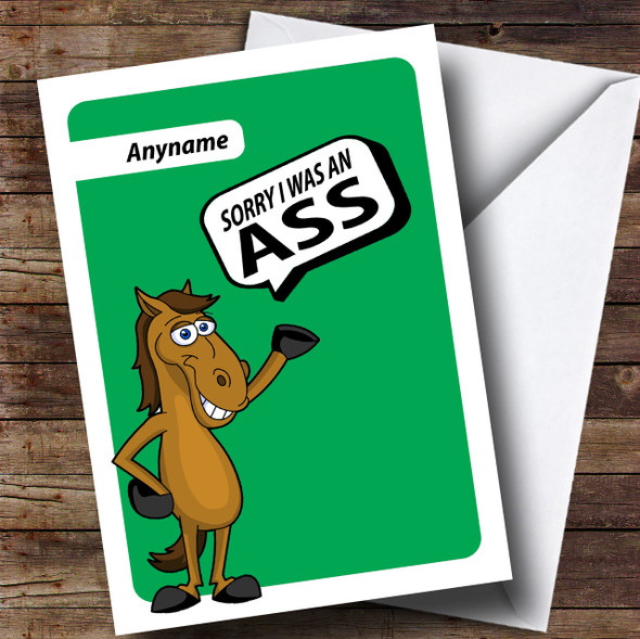 Funny Ass Sorry Customised Card