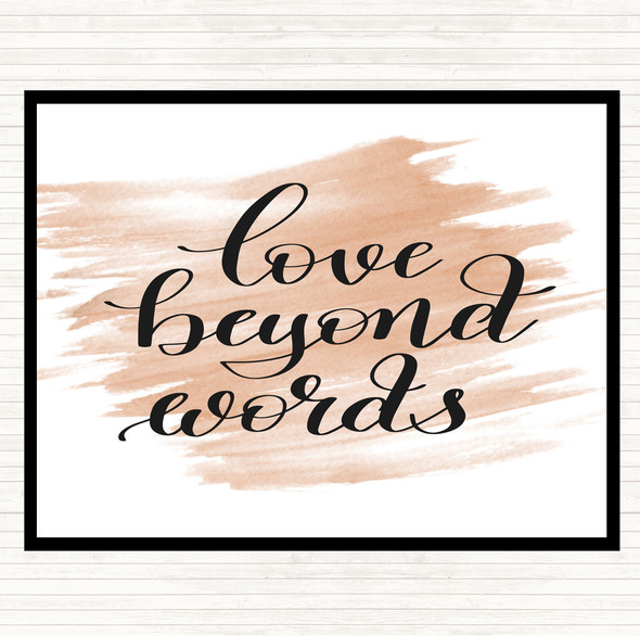Watercolour Love Beyond Words Quote Mouse Mat