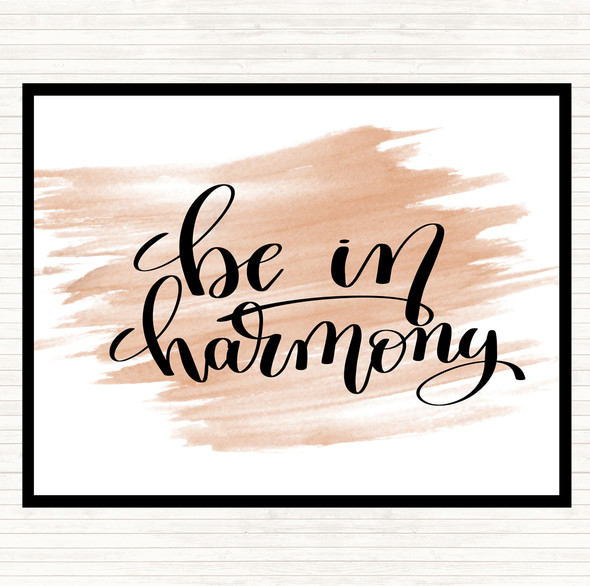 Watercolour Be In Harmony Quote Mouse Mat