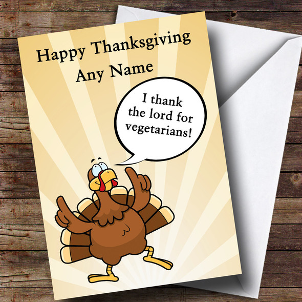 Funny Turkey Thank The Lord Customised Thanksgiving Card