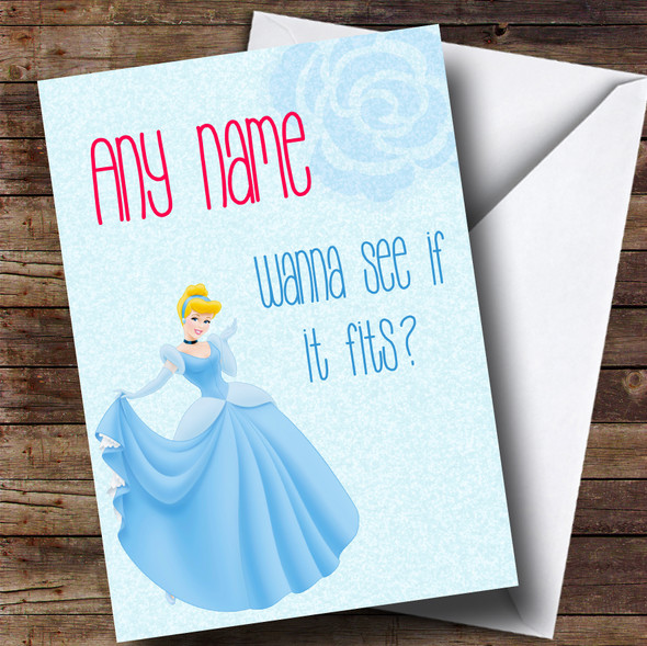 Cinderella Funny Dirty Valentines Customised Card