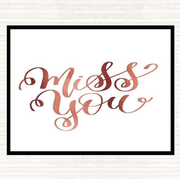 Rose Gold Miss You Quote Mouse Mat