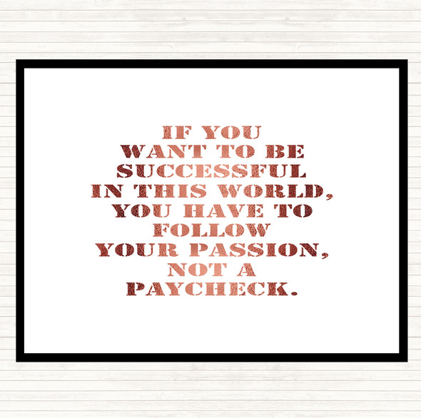 Rose Gold Successful In This World Quote Mouse Mat