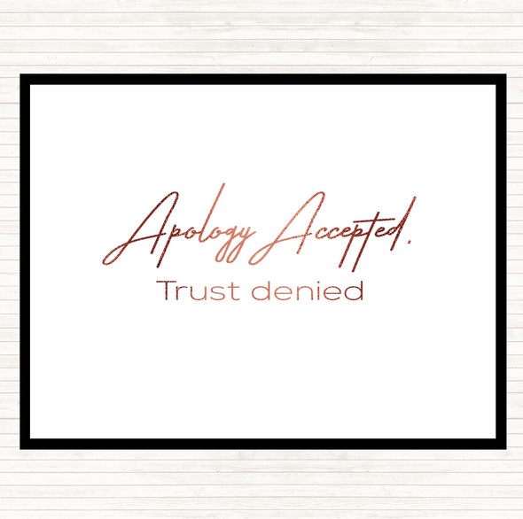 Rose Gold Apology Accepted Quote Mouse Mat