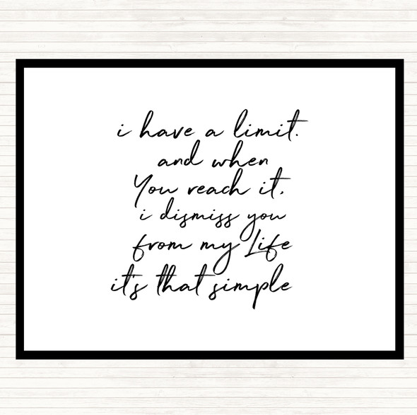 White Black Limit Quote Mouse Mat