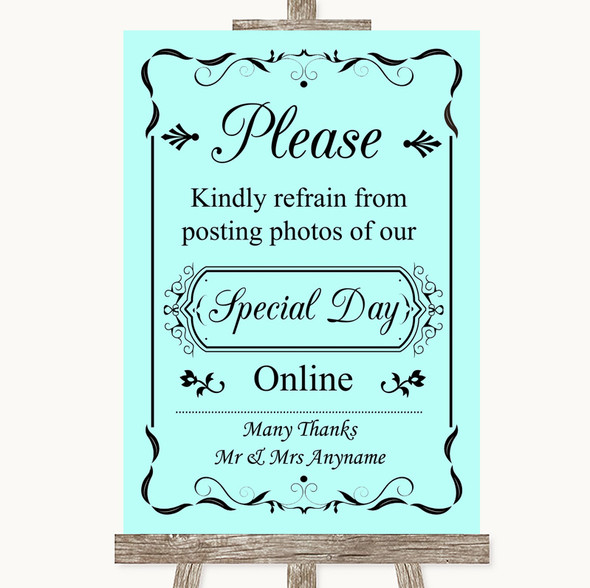 Aqua Don't Post Photos Online Social Media Customised Wedding Sign