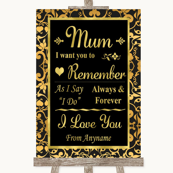 Black & Gold Damask I Love You Message For Mum Customised Wedding Sign