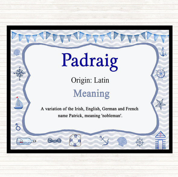 Padraig Name Meaning Mouse Mat Nautical