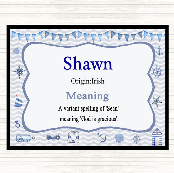 Shawn Name Meaning Mouse Mat Nautical