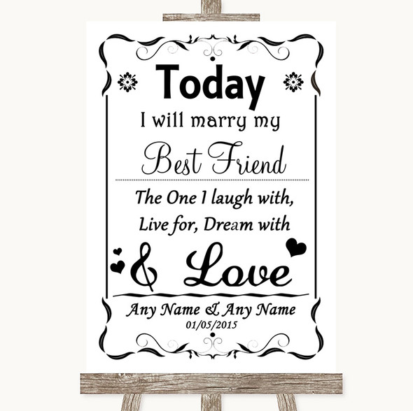 Black & White Today I Marry My Best Friend Customised Wedding Sign