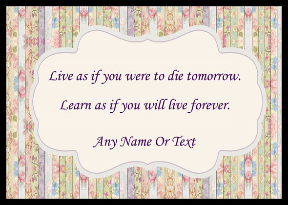 Quote Live Forever Computer Mouse Mat