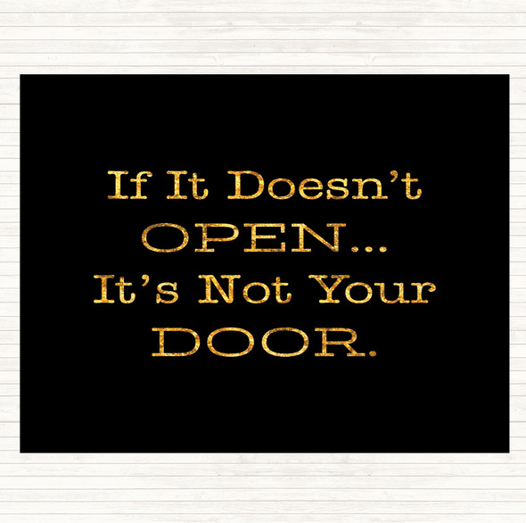 Black Gold If It Doesn't Open Quote Mouse Mat