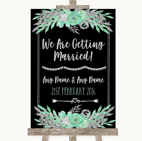 Black Mint Green & Silver We Are Getting Married Customised Wedding Sign
