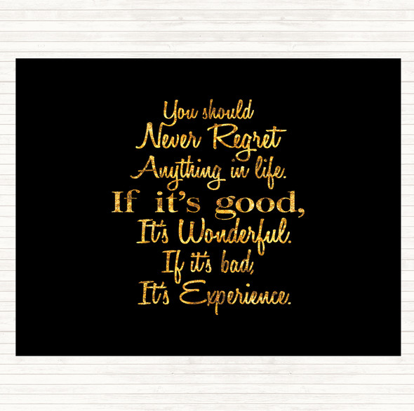 Black Gold Never Regret Quote Mouse Mat