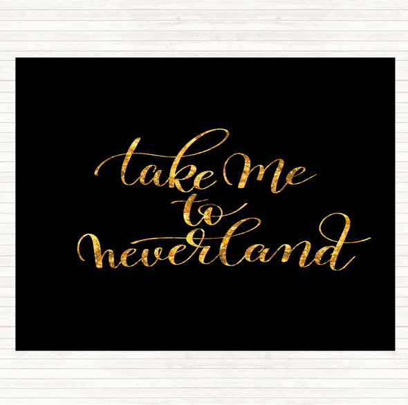 Black Gold Neverland Quote Mouse Mat