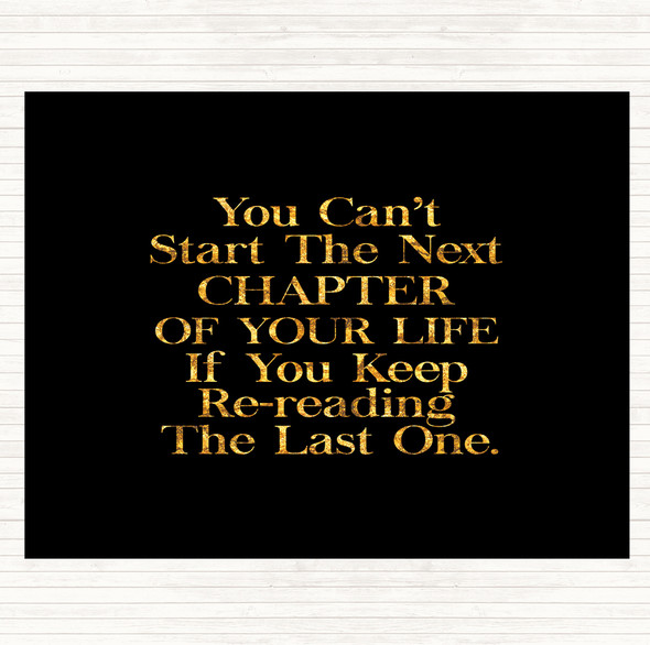 Black Gold Next Chapter Quote Mouse Mat