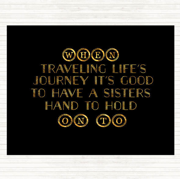 Black Gold A Sisters Hand Quote Mouse Mat