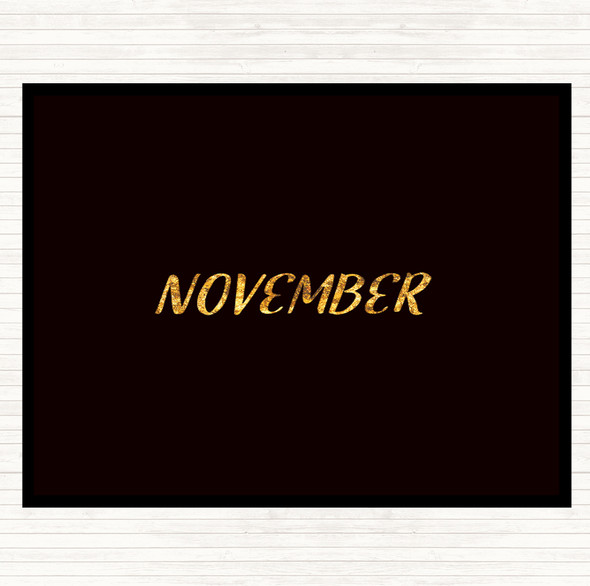 Black Gold November Quote Mouse Mat