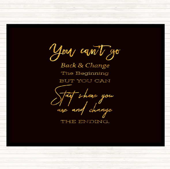 Black Gold You Cant Go Quote Mouse Mat