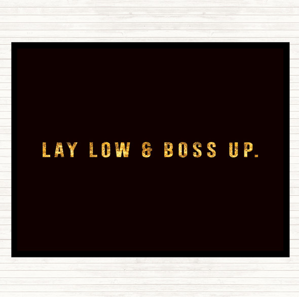 Black Gold Boss Up Quote Mouse Mat