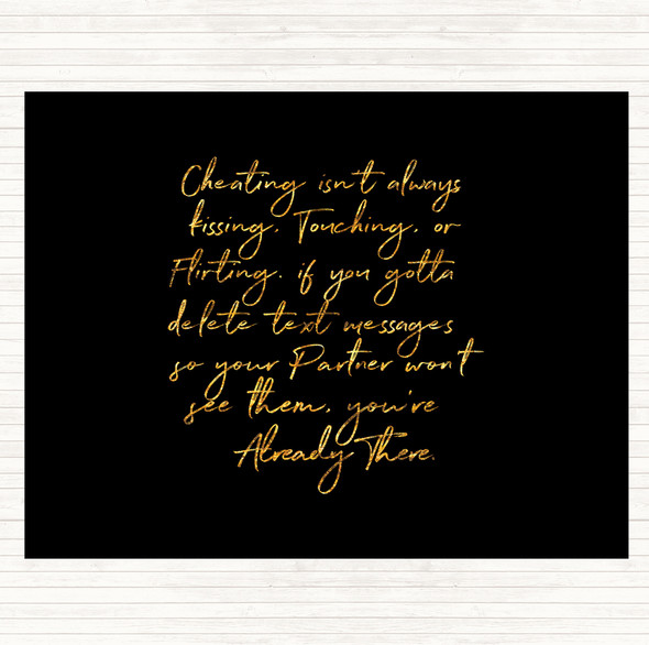 Black Gold Cheating Quote Mouse Mat