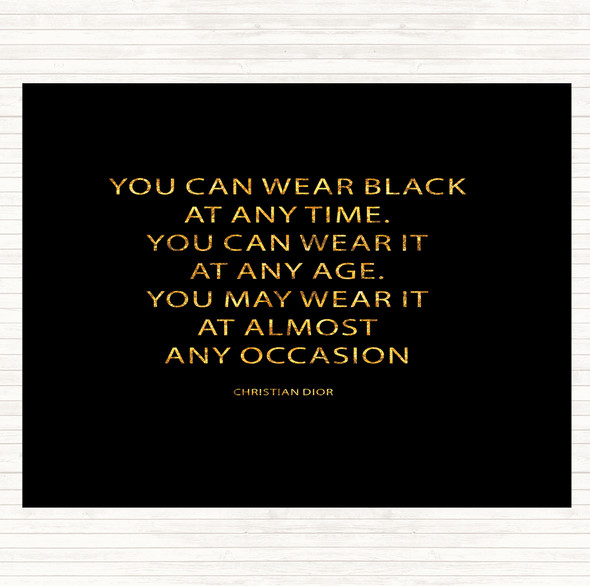 Black Gold Christian Dior Wear Black Quote Mouse Mat