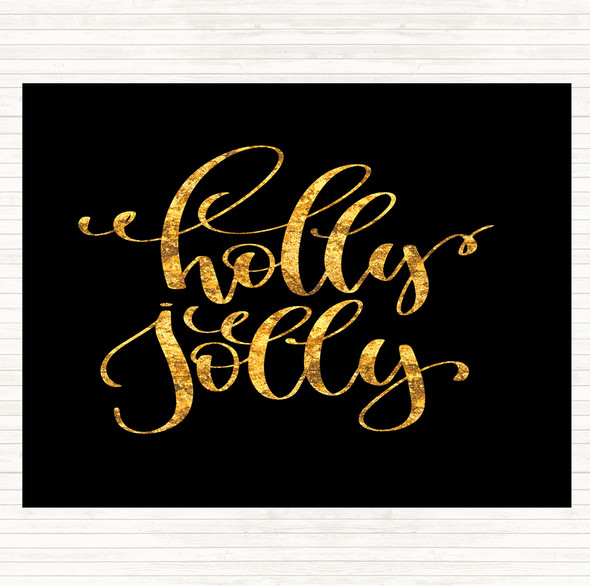 Black Gold Christmas Holly Quote Mouse Mat