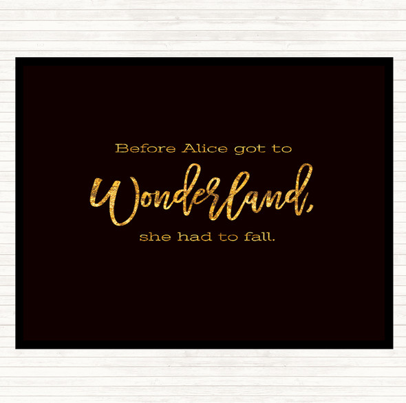 Black Gold Alice Fail Quote Mouse Mat