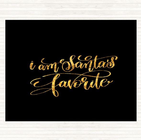 Black Gold Christmas Santa's Favourite Quote Mouse Mat