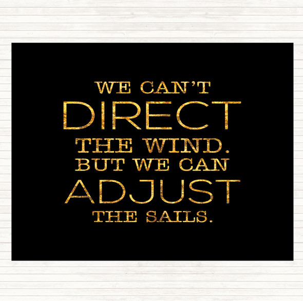 Black Gold Direct Wind Adjust Sails Quote Mouse Mat