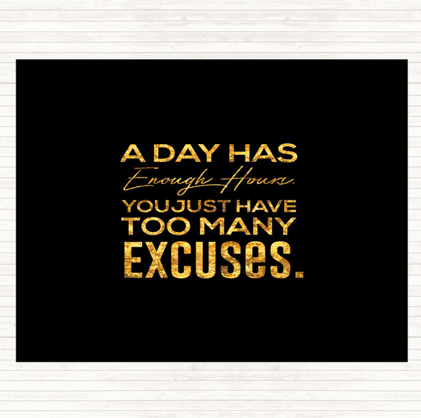 Black Gold Excuses Quote Mouse Mat