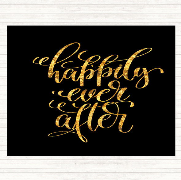 Black Gold Happily Ever After Quote Mouse Mat