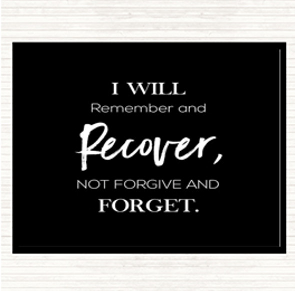 Black White I Will Remember Quote Mouse Mat