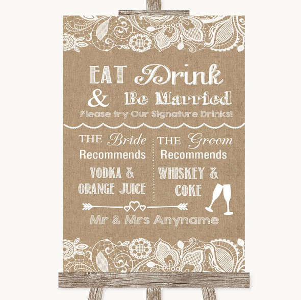 Burlap & Lace Signature Favourite Drinks Customised Wedding Sign