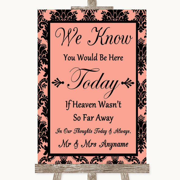 Coral Damask Loved Ones In Heaven Customised Wedding Sign