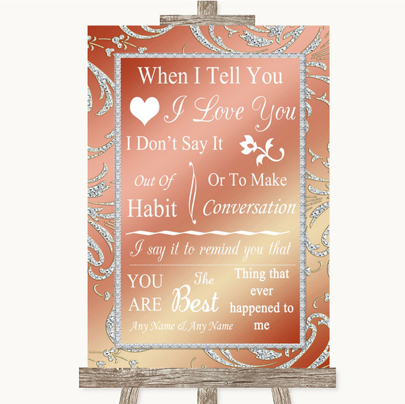 Coral Pink When I Tell You I Love You Customised Wedding Sign