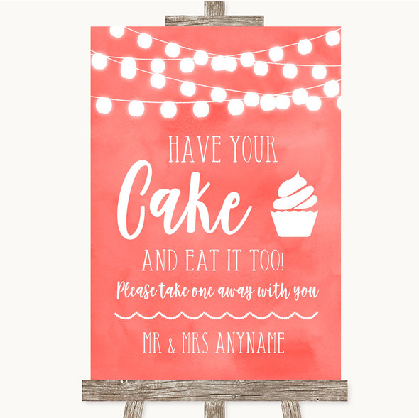Coral Watercolour Lights Have Your Cake & Eat It Too Customised Wedding Sign
