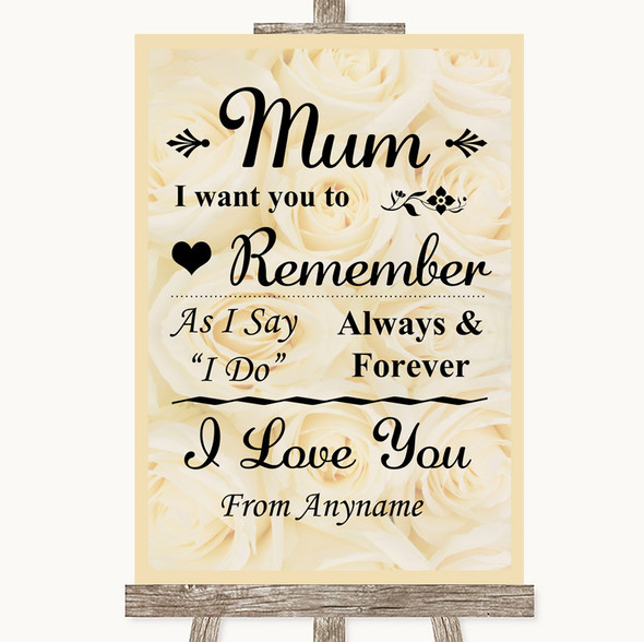 Cream Roses I Love You Message For Mum Customised Wedding Sign