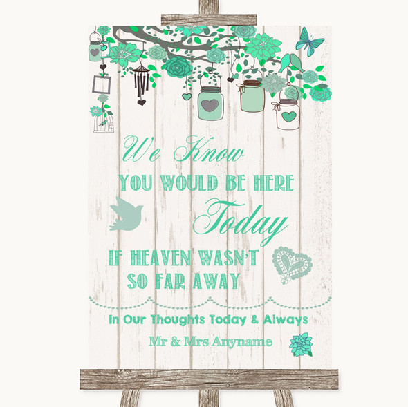 Green Rustic Wood Loved Ones In Heaven Customised Wedding Sign