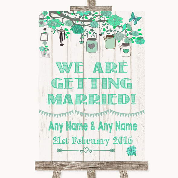Green Rustic Wood We Are Getting Married Customised Wedding Sign