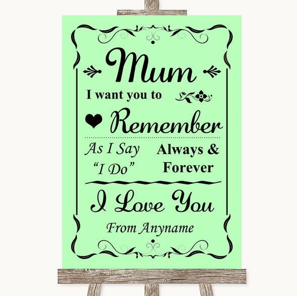 Green I Love You Message For Mum Customised Wedding Sign