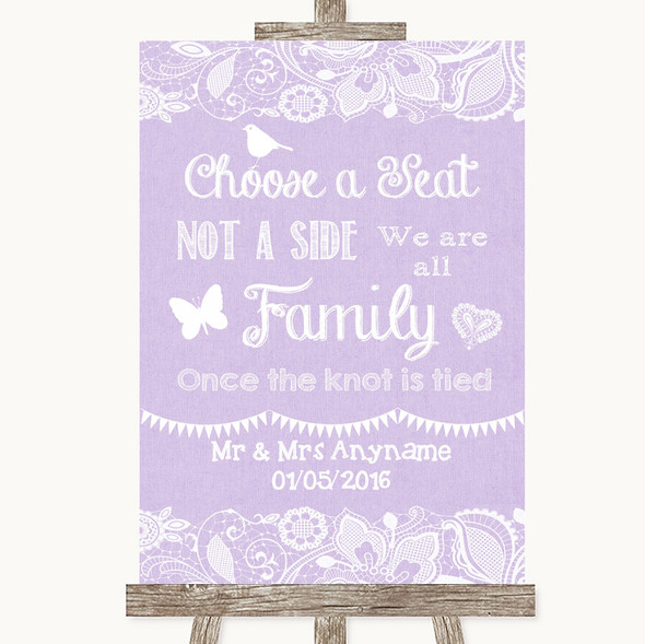 Lilac Burlap & Lace Choose A Seat We Are All Family Customised Wedding Sign