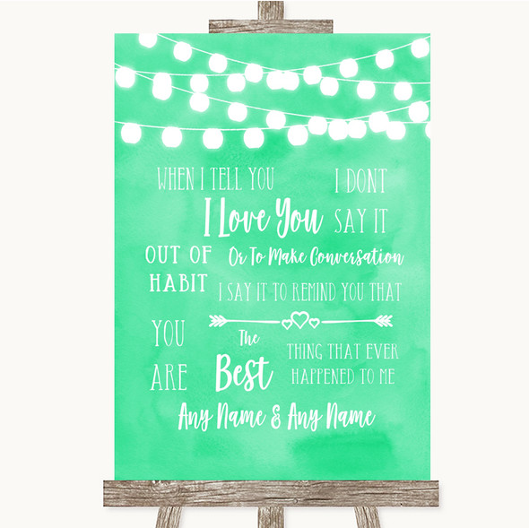 Mint Green Watercolour Lights When I Tell You I Love You Wedding Sign