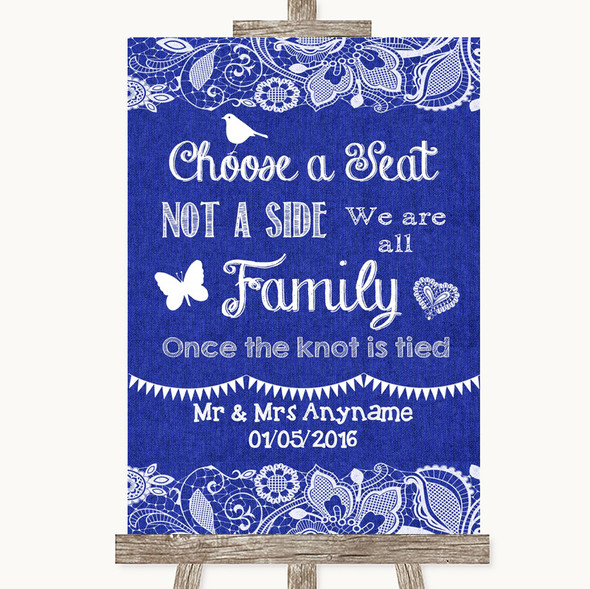 Navy Blue Burlap & Lace Choose A Seat We Are All Family Wedding Sign
