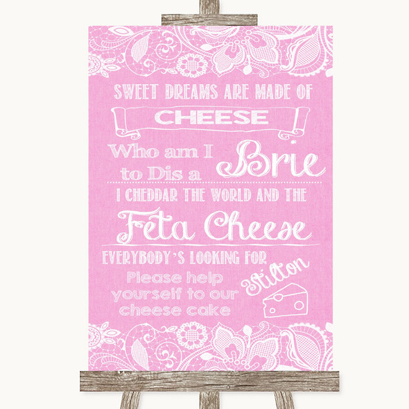 Pink Burlap & Lace Cheesecake Cheese Song Customised Wedding Sign