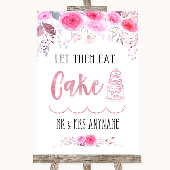 Pink Watercolour Floral Let Them Eat Cake Customised Wedding Sign