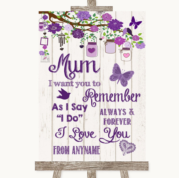Purple Rustic Wood I Love You Message For Mum Customised Wedding Sign