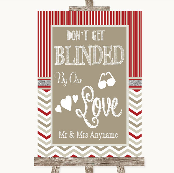 Red & Grey Winter Don't Be Blinded Sunglasses Customised Wedding Sign