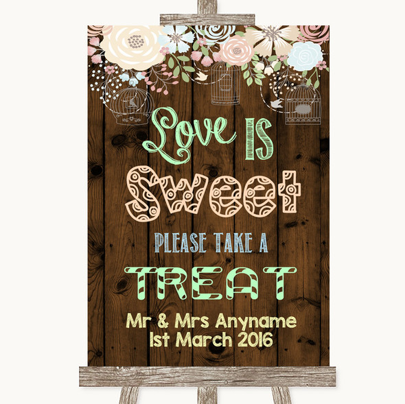 Rustic Floral Wood Love Is Sweet Take A Treat Candy Buffet Wedding Sign