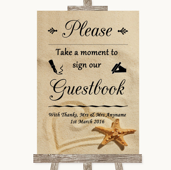 Sandy Beach Take A Moment To Sign Our Guest Book Customised Wedding Sign